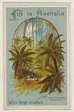 Title: b'Life in Australia: With best wishes' | Date: 1880s | Technique: b'lithograph, printed in colour, from multiple stones'