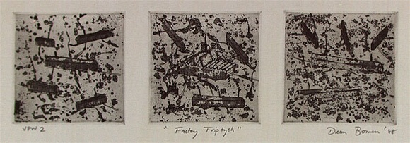 Artist: b'Bowen, Dean.' | Title: b'Factory triptych' | Date: 1988 | Technique: b'etching, printed in black ink, from three plates'