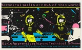 Artist: Church, Julia. | Title: Technical skills are out of this world!. | Date: 1984 | Technique: screenprint, printed in colour, from multiple stencils