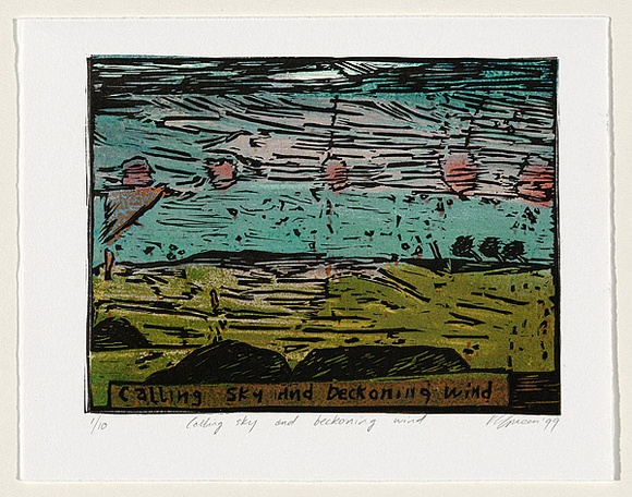 Artist: b'Green, Kaye.' | Title: b'Calling sky and beckoning wind' | Date: 1999 | Technique: b'linocut, printed in colour from one plate'