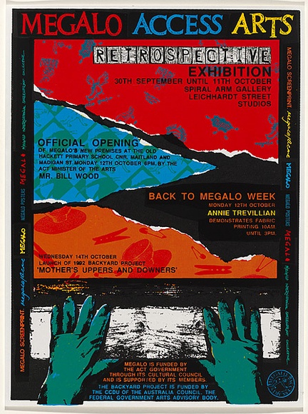 Artist: b'Megalo Access Arts Inc.' | Title: b'Megalo Access Arts, Retrospective Exhibition' | Date: 1992 | Technique: b'screenprint, printed in colour, from six stencils'