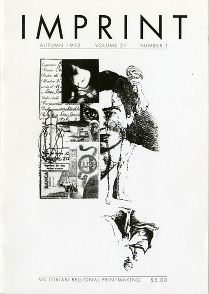 Artist: b'PRINT COUNCIL OF AUSTRALIA' | Title: b'Periodical | Imprint. Melbourne: Print Council of Australia, vol. 27, no. 1,  1992' | Date: 1992