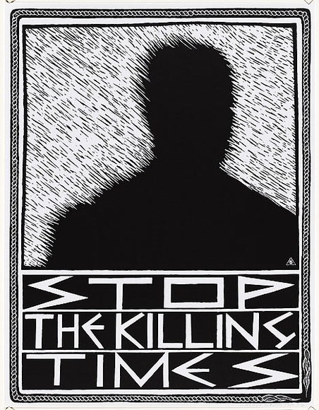 Artist: b'REDBACK GRAPHIX' | Title: b'Stop the killing times' | Date: 1988 | Technique: b'screenprint, printed in black ink, from one stencil'