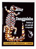 Artist: Festival Committee. | Title: Danggalaba: Festival of Art and Life | Date: 1990 | Technique: offset-lithograph, printed in colour, from three process plates