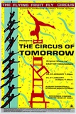 Artist: b'REDBACK GRAPHIX' | Title: b'The circus of tomorrow.' | Date: 1985 | Technique: b'screenprint, printed in colour, from five stencils'