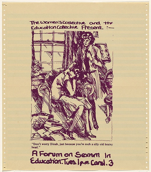 Artist: b'UNKNOWN' | Title: bThe Women's Collective and the Education Collective present: A forum on sexism in education. | Date: 1980 | Technique: b'screenprint, printed in purple ink, from one stencil'