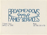 Artist: b'Cowper, Martin.' | Title: b'Broadmeadows family services' | Date: 1977 | Technique: b'screenprint, printed in colour, from two stencils' | Copyright: b'\xc2\xa9 Leonie Lane'