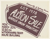 Artist: b'MACKINOLTY, Chips' | Title: b'University of Sydney Union. Auction sale: Surplus Union furniture.' | Date: 1978 | Technique: b'screenprint, printed in brown ink, from one stencil'