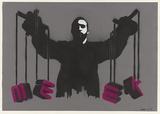 Artist: b'Meek.' | Title: b'Puppetmaster.' | Date: 2004 | Technique: b'stencil, printed in colour ink, from multiple stencils'