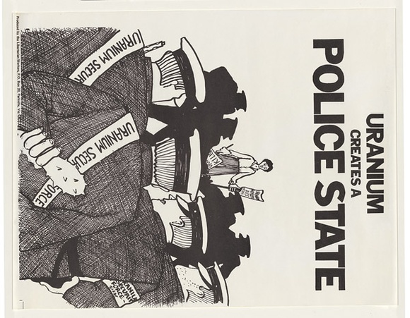 Artist: b'UNKNOWN' | Title: b'Uranium creates a police state' | Date: c.1976 | Technique: b'letterpress'