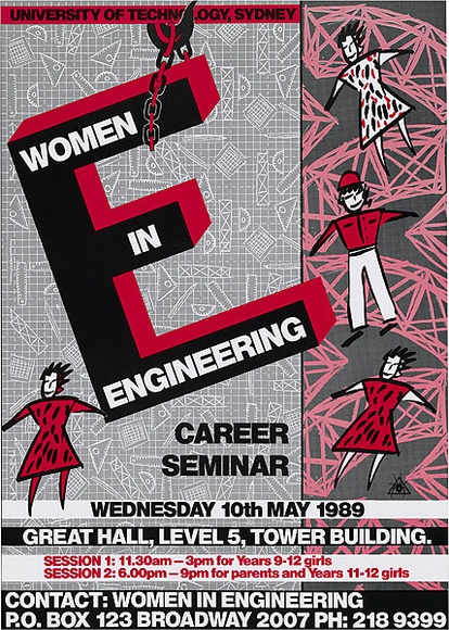 Artist: b'REDBACK GRAPHIX' | Title: b'Women in engineering career seminar.' | Date: 1989 | Technique: b'offset-lithograph, printed in colour, from multiple plates'