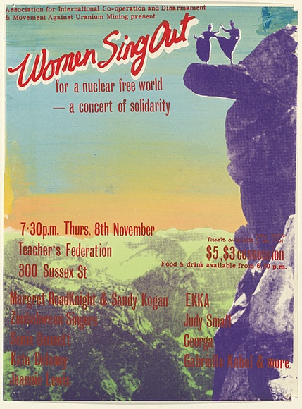 Artist: Lane, Leonie. | Title: Women sing out for a nuclear free world - a concert of solidarity. | Date: 1979 | Technique: screenprint, printed in colour, from four stencils | Copyright: © Leonie Lane