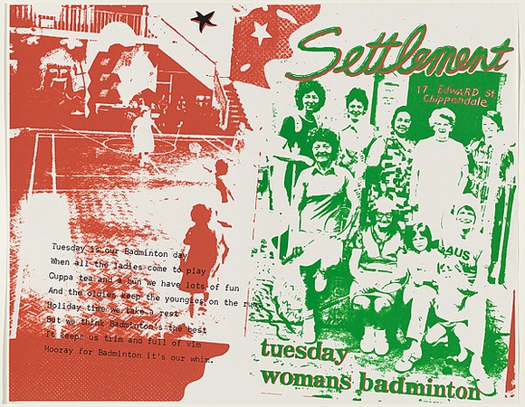 Artist: b'WORSTEAD, Paul' | Title: b'Settlement - Badminton poster and poem.' | Date: 1976 | Technique: b'screenprint, printed in colour, from two stencils,' | Copyright: b'This work appears on screen courtesy of the artist'