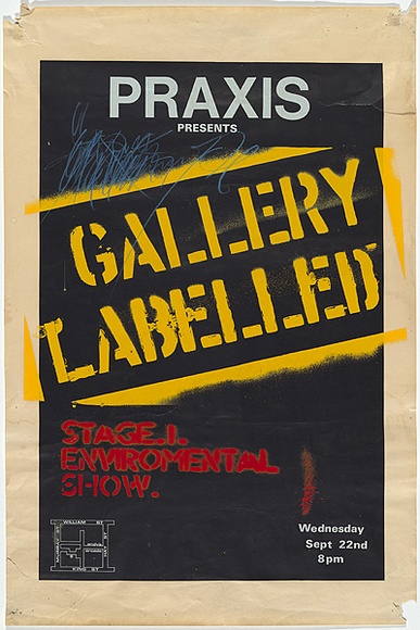 Artist: PRAXIS [2] | Title: Praxis presents Gallery Labelled Stage 1 Environmental Show. Wednesday Sept 22nd 8pm | Date: 1976 | Technique: screenprint, printed in colour, from four stencils; additional wax crayon work