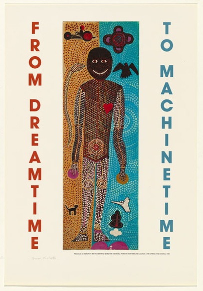 Artist: b'Nickolls, Trevor.' | Title: b'From dreamtime to machinetime' | Date: 1988 | Technique: b'offset-lithograph, printed in colour, from multiple plates' | Copyright: b'\xc2\xa9 Trevor Nickolls. Licensed by VISCOPY, Australia'