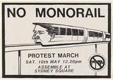 Artist: STUDENTS | Title: No monorail protest march. | Date: 1985 | Technique: screenprint, printed in black ink, from one stencil