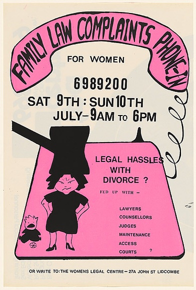 Artist: bWomen's Legal Council. | Title: b'Family Law Complaints' | Date: 1983 | Technique: b'screenprint, printed in colour, from two stencils'