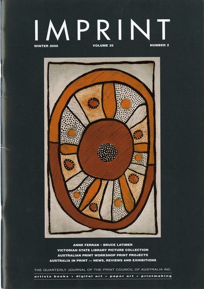 Artist: b'PRINT COUNCIL OF AUSTRALIA' | Title: b'Periodical | Imprint. Melbourne: Print Council of Australia, vol. 35, no. 2,  2000' | Date: 2000