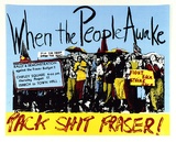 Artist: b'Hayes, Ray.' | Title: b'When the people awake' | Date: 1978 | Technique: b'screenprint, printed in colour, from four stencils'