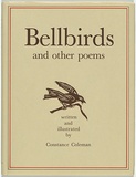 Artist: b'Coleman, Constance.' | Title: b'Bellbirds and other poems.' | Date: 1982 | Technique: b'linocuts, printed in brown ink, each from one block, two prints printed in colour, from two blocks'