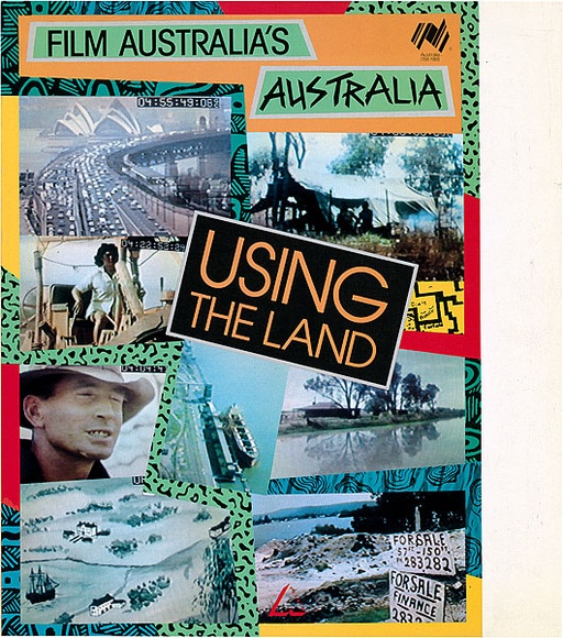 Artist: b'REDBACK GRAPHIX' | Title: b'Cover: Using the land - Film Australia' | Date: 1988 | Technique: b'offset-lithograph, printed in colour, from four plates'