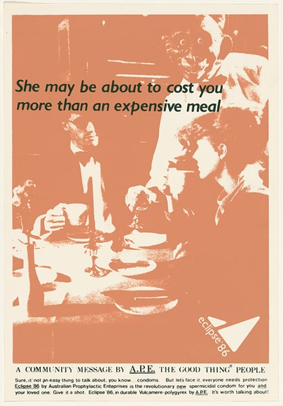 Artist: b'UNKNOWN' | Title: b'She may be about to cost you more than an expensive meal' | Date: 1988 | Technique: b'screenprint, printed in colour, from multiple stencils'