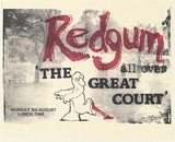 Artist: UNKNOWN (UNIVERSITY OF QUEENSLAND STUDENT WORKSHOP) | Title: Redgum, all over: 'The Great Court' Monday 3rd August Lunch Time | Date: 1981 | Technique: screenprint, printed in colour, from two stencils